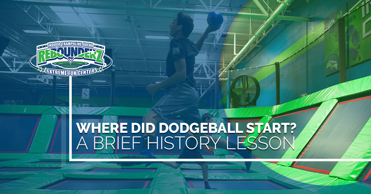A Dodgeball History Lesson Where Did it Start?