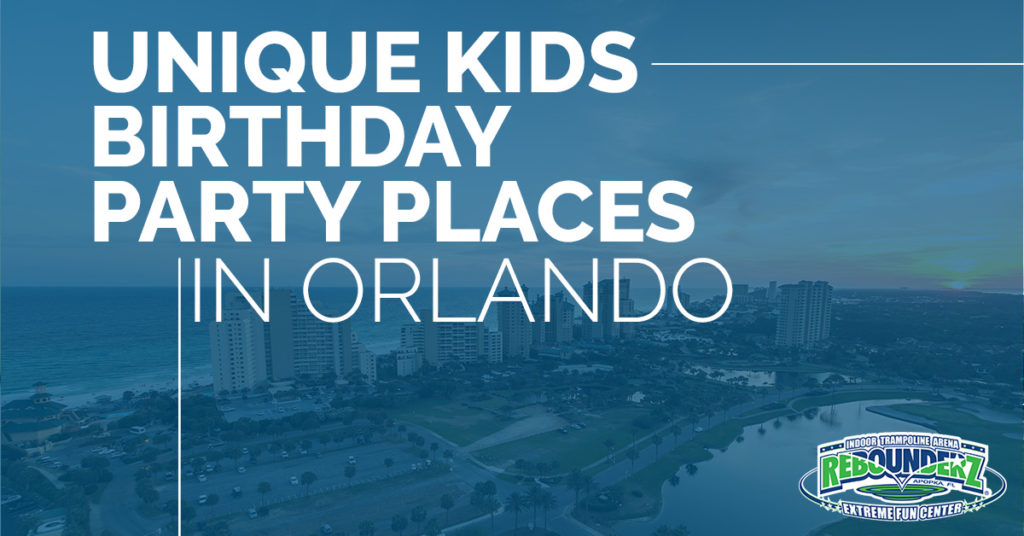 Kid’s Party Apopka Unique Kids Birthday Party Places in Orlando